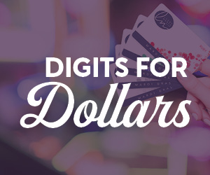 Digits for Dollars