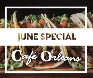 Cafe Orleans - June Special
