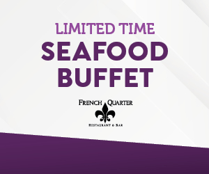 French Quarter Limited Time Seafood Buffet