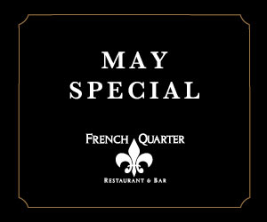 May Special at The French Quarter