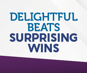 Delightful Beats Surprising Wins