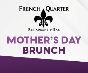 French Quarter Mother's Day Brunch