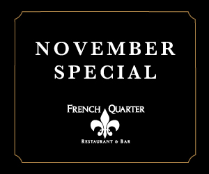 November Special French Quarter