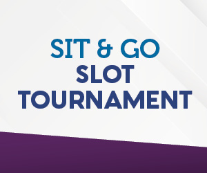 Sit & Go Slot Tournament