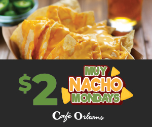 $2 Nachos at Cafe Orleans
