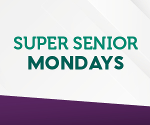 Super Senior Mondays