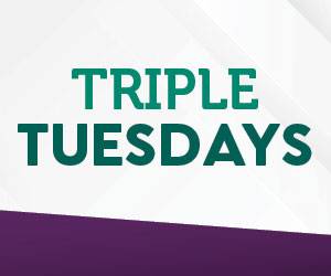 Triple Tuesdays